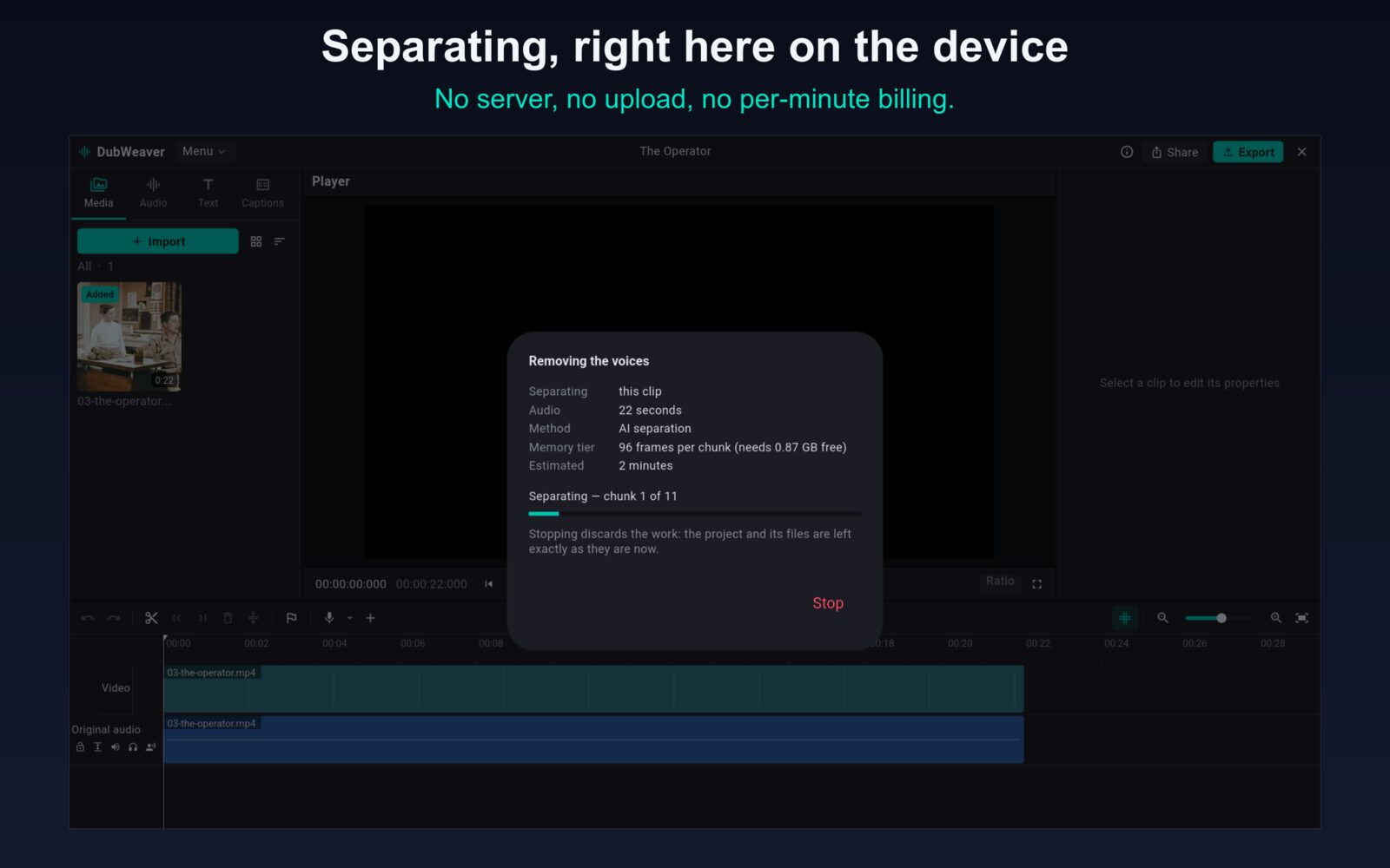 Separating a clip. No server, no upload, no per-minute billing.